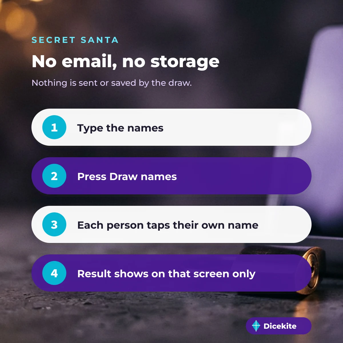 Secret Santa draw steps: names are drawn and shown on screen only, with no email and no storage